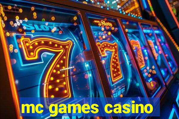 mc games casino